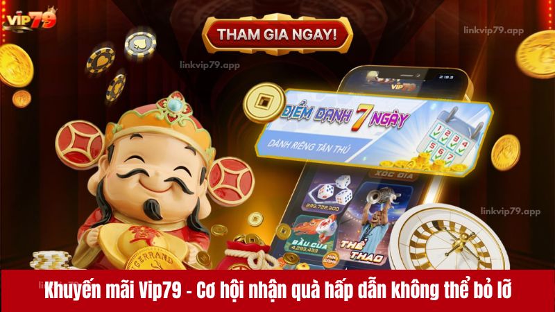 Khuyến mãi Vip79