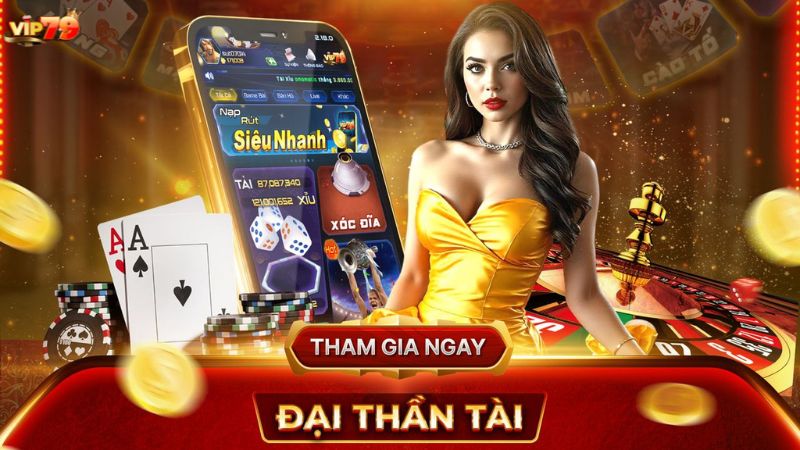 Vip79 công bằng, minh bạch, nạp rút uy tín